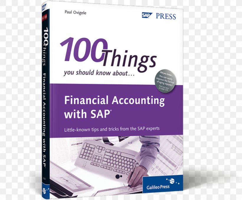 100 Things You Should Know About Financial Accounting With SAP SAP ERP Finance, PNG, 965x800px, Financial Accounting, Accounting, Accounting Software, Accounts Payable, Brand Download Free