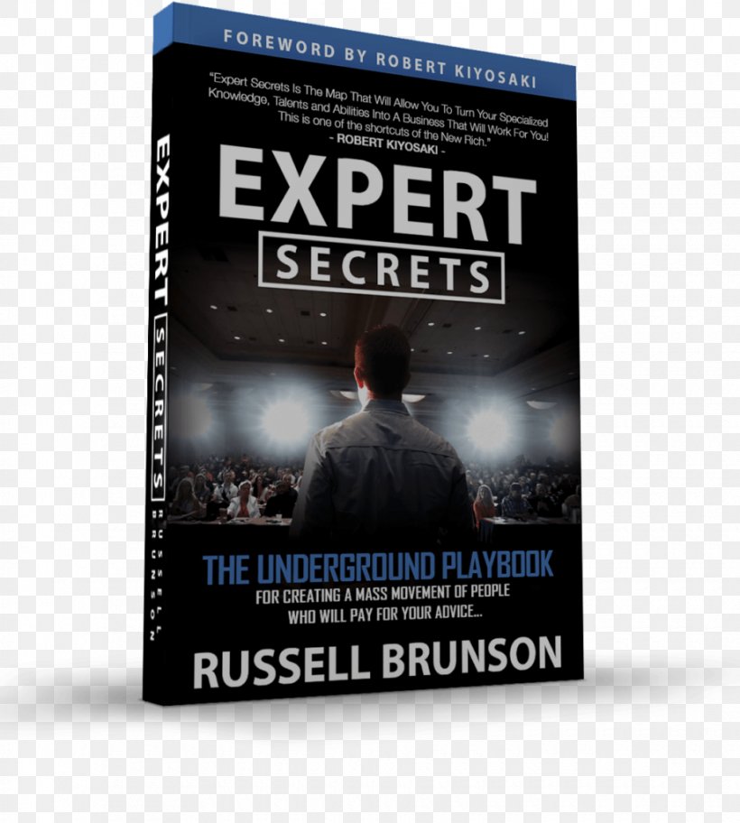 Expert Secrets: The Underground Playbook For Creating A Mass Movement Of People Who Will Pay For Your Advice DotCom Secrets: The Underground Playbook For Growing Your Company Online Amazon.com Author, PNG, 920x1024px, 2017, Book, Advertising, Amazoncom, Author Download Free