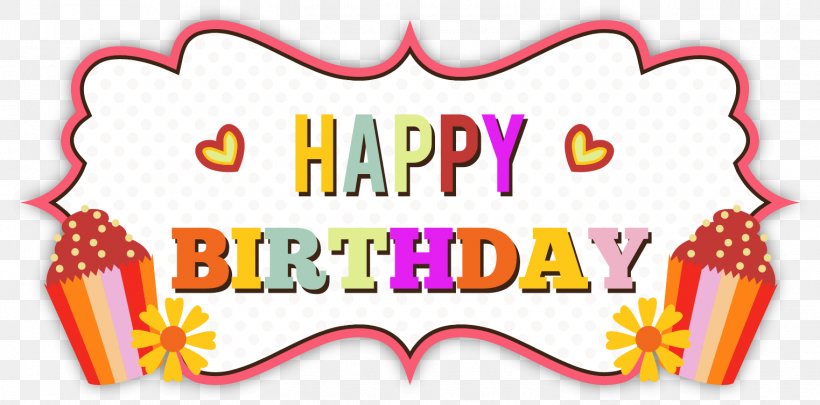 Birthday Cake Greeting Card Happy Birthday To You Wish, PNG, 1523x754px, Birthday, Area, Balloon, Birthday Cake, Brand Download Free