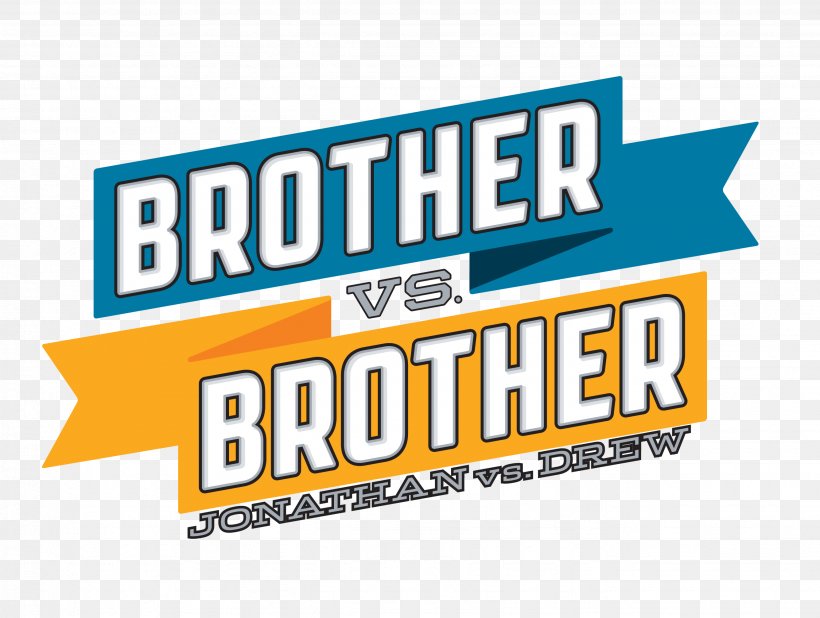 Brother Vs. Brother, PNG, 2671x2014px, Brother Vs Brother Season 3, Advertising, Area, Banner, Brand Download Free