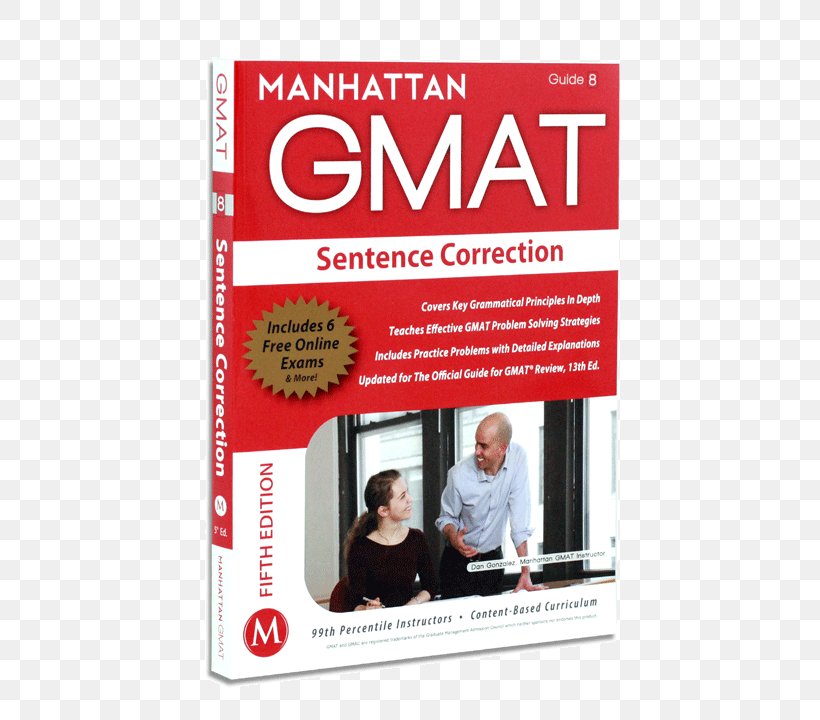 Graduate Management Admission Test Manhattan GMAT Verbal Strategy Guide Set, 4th Edition Sentence Correction GMAT Strategy Guide, 5th Edition Advanced GMAT Quant, PNG, 560x720px, Graduate Management Admission Test, Advertising, Book, Brand, Edition Download Free