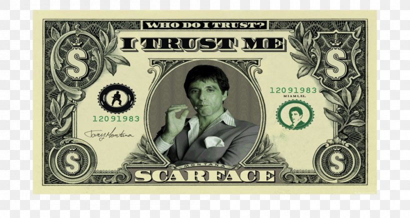 Tony Montana Film Poster United States Dollar Banknote, PNG, 1000x532px, Tony Montana, Al Pacino, Banknote, Brand, Brian De Palma Download Free