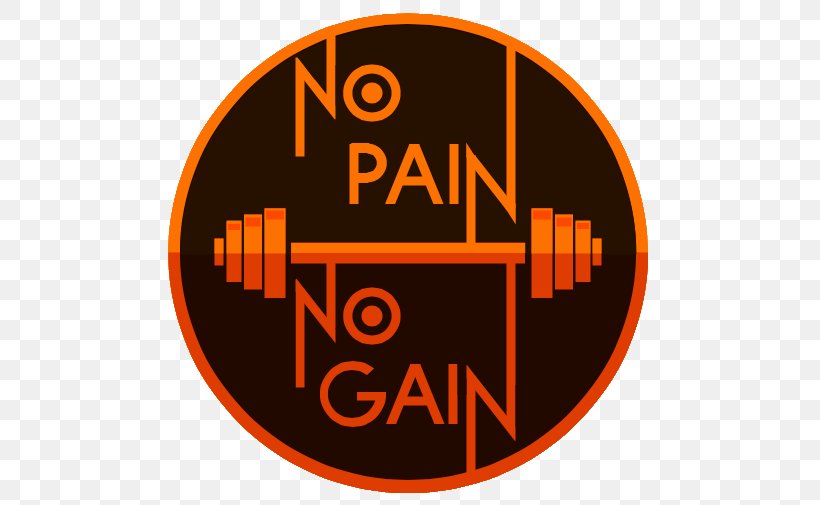 No Pain, No Gain Logo T-shirt, PNG, 516x505px, No Pain No Gain, Ache, Area, Brand, Exercise Download Free