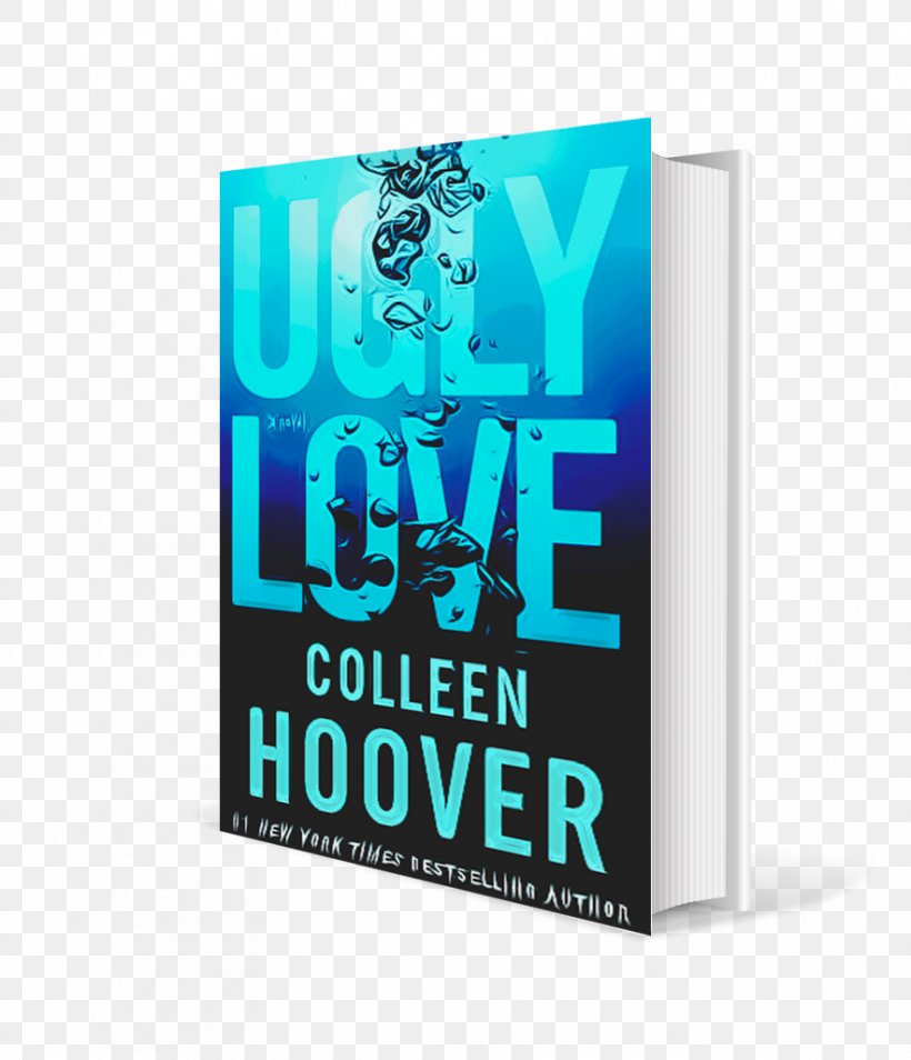 Ugly Love Display Advertising Brand Paperback, PNG, 883x1028px, Ugly Love, Advertising, Banner, Brand, Colleen Hoover Download Free