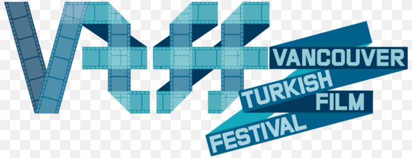 Vancouver Turkish Film Festival Vancouver International Film Festival, PNG, 1024x395px, Vancouver, Brand, Festival, Film, Film Director Download Free