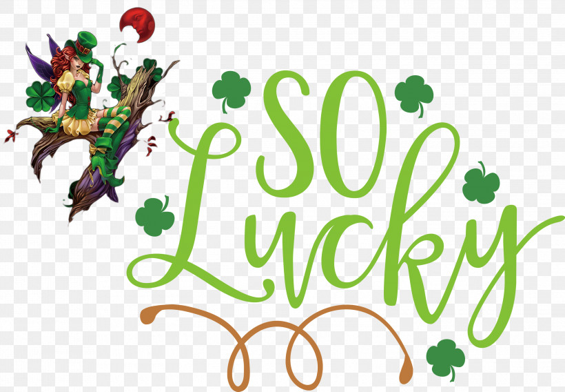 So Lucky St Patricks Day Saint Patrick, PNG, 2999x2081px, St Patricks Day, Clover, Fourleaf Clover, Leaf, Logo Download Free