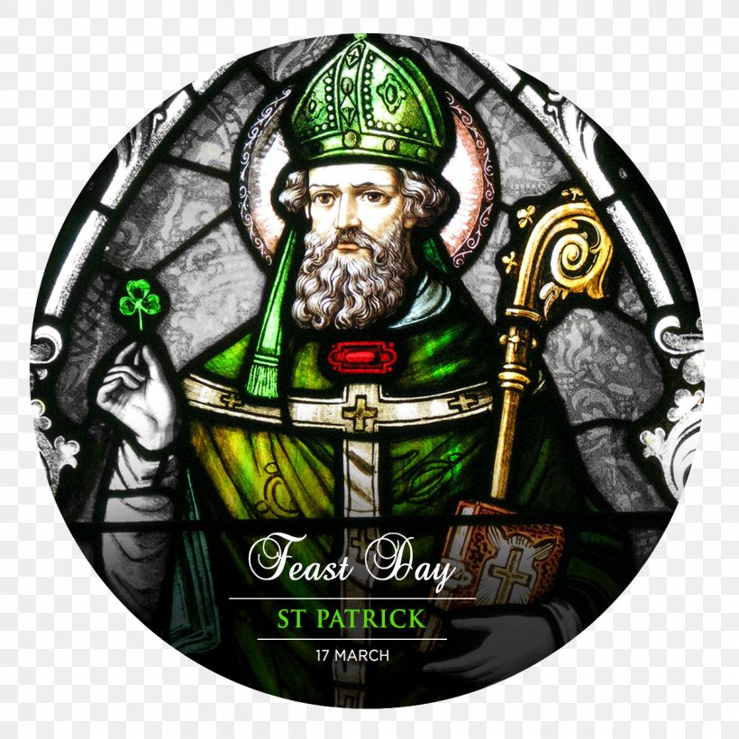 Saint Patrick's Day Patron Saint March 17, PNG, 1200x1200px, Saint Patrick, Celtic Polytheism, Christmas Ornament, Culture Of Ireland, Glass Download Free