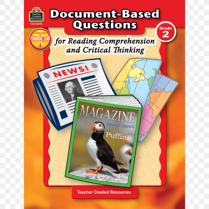 Document-Based Questions For Reading Comprehension And Critical Thinking Comprehension And Critical Thinking, Grade 2 Comprehension & Critical Thinking Level 2, PNG, 900x900px, Critical Thinking, Book, Class, Documentbased Question, Education Download Free
