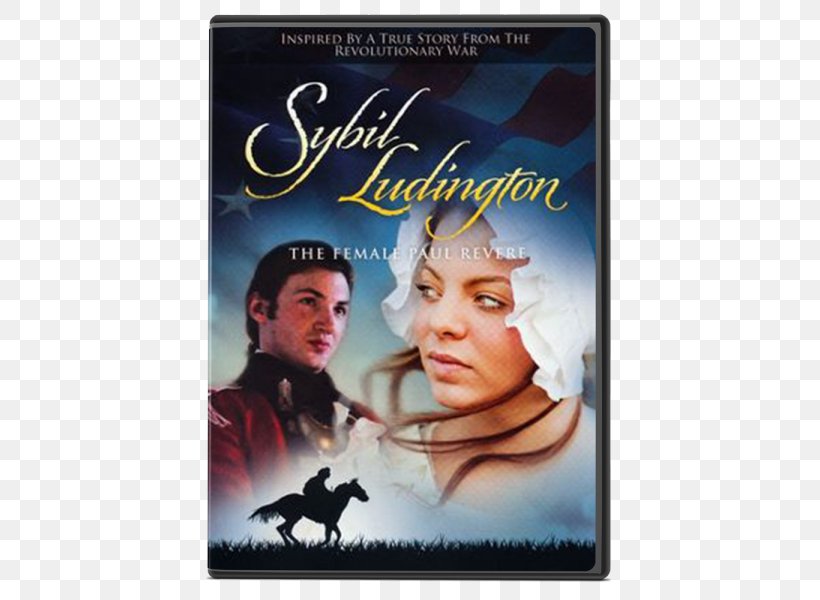 Sybil Ludington: Gallop To Glory Film American Revolutionary War United States, PNG, 600x600px, Sybil Ludington, American Revolutionary War, Drama, Dvd, Female Download Free