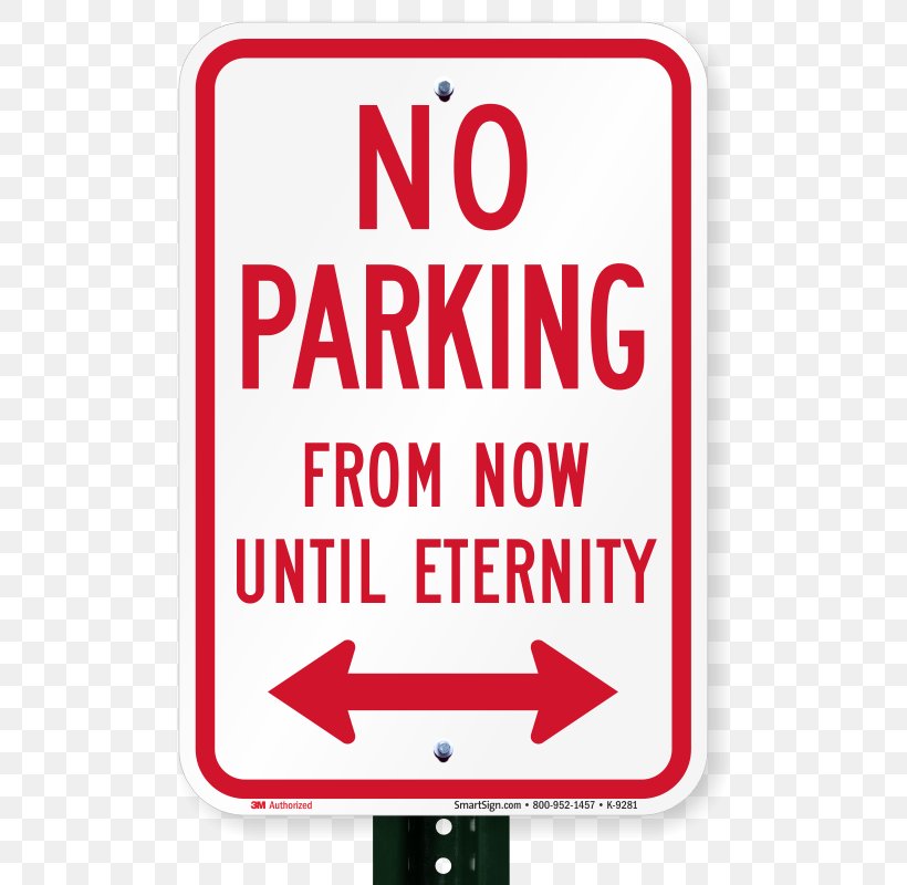 Parking Violation Car Park Road Sign, PNG, 800x800px, Parking, Area, Banner, Brand, Car Park Download Free