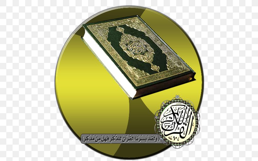 Quran Religion Islam Religious Text, PNG, 512x512px, Quran, Badge, Bible, Crest, Emblem Download Free