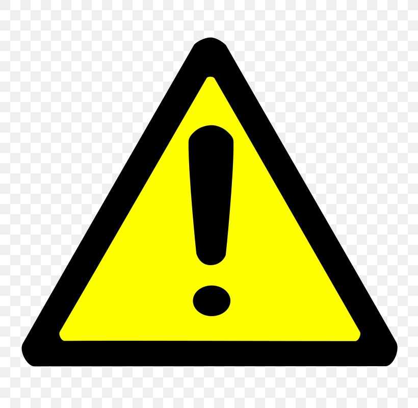 Warning Sign Safety Clip Art, PNG, 780x800px, Warning Sign, Area, Free Content, Hazard, Hazard Symbol Download Free