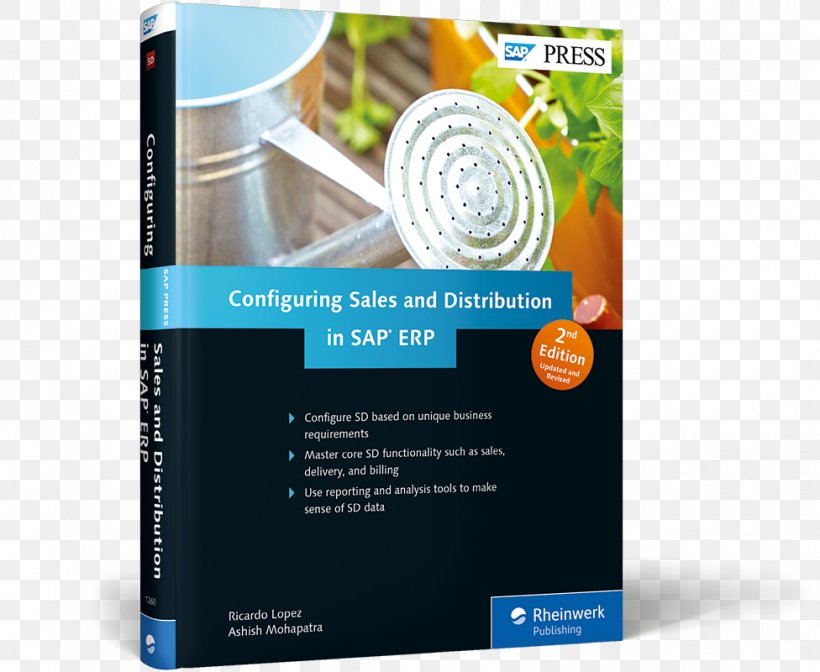 Configuring Sales And Distribution In SAP ERP Configuring SAP ERP Sales And Distribution Sales And Distribution In SAP ERP: Business User Guide, PNG, 976x800px, Sap Erp, Advertising, Book, Brand, Consultant Download Free