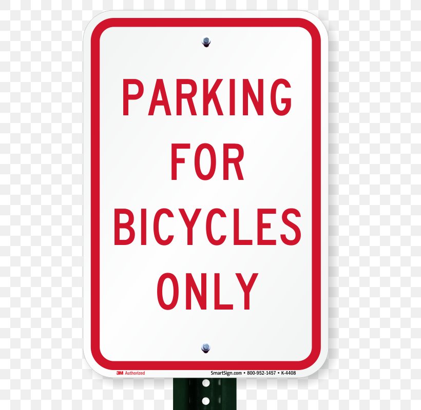 Traffic Sign No Bicycles Sign 24 X 18 Brand Signage Engineering, PNG, 800x800px, Traffic Sign, Aluminium, Area, Banner, Brand Download Free