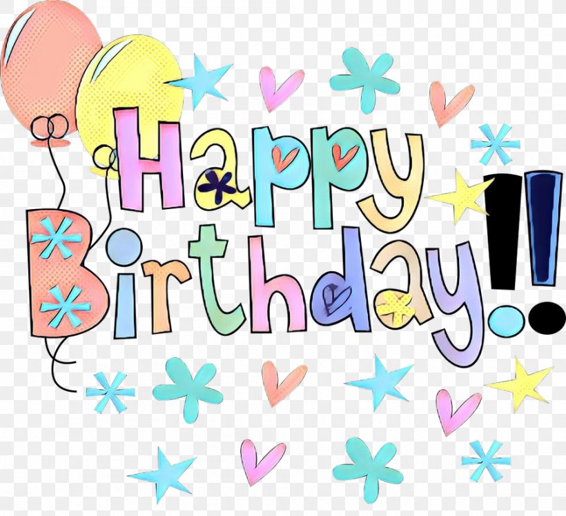 Happy Birthday Text, PNG, 900x822px, Birthday, Balloon, Birthday Cake, Happiness, Happy Birthday Download Free