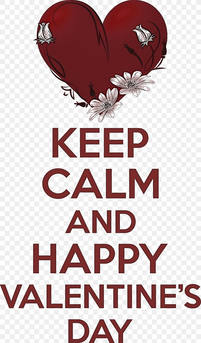 Valentines Day Keep Calm, PNG, 1761x3000px, Valentines Day, Biology, Flower, Keep Calm, M095 Download Free
