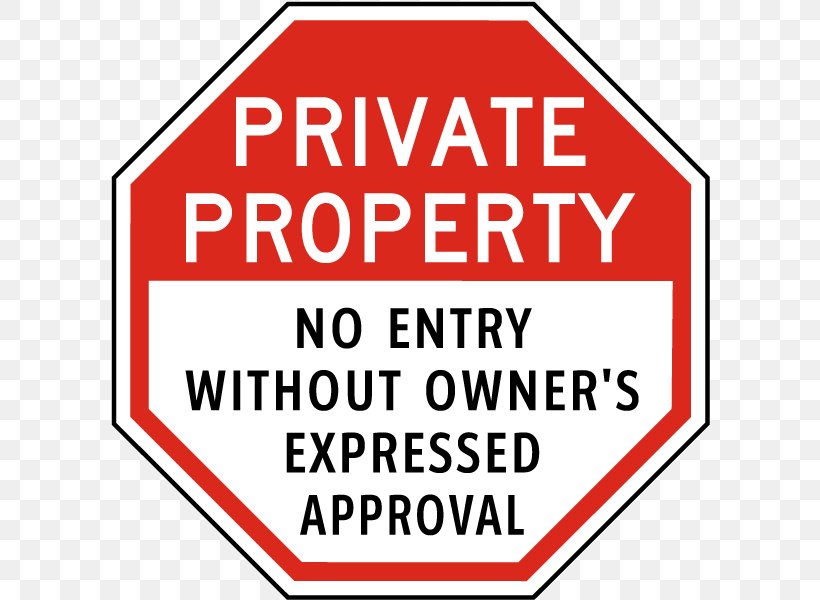 Trespasser Solicitation Property Law Will And Testament, PNG, 600x600px, Trespass, Area, Brand, Law, Logo Download Free