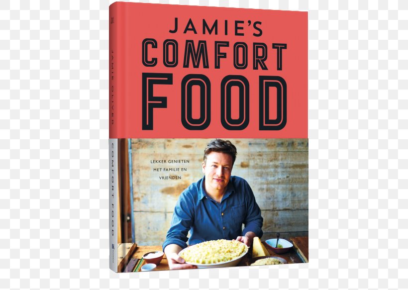 Jamie's Comfort Food 5 Ingredients, PNG, 534x583px, Cookbook, Advertising, Book, Celebrity Chef, Chef Download Free