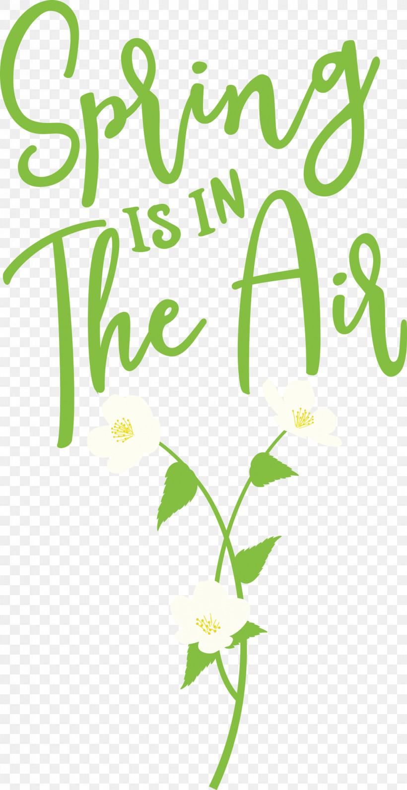 Spring Spring Is In The Air, PNG, 1544x3000px, Spring, Floral Design, Green, Leaf, Logo Download Free