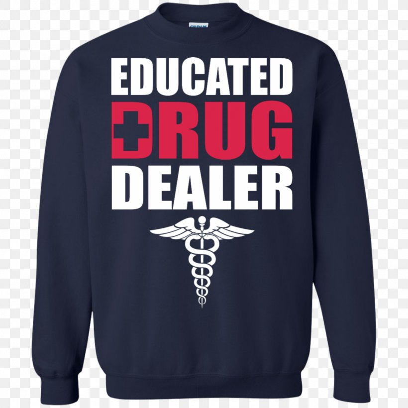 T-shirt Hoodie Sweater Illegal Drug Dealer, PNG, 1155x1155px, Tshirt, Active Shirt, Astrological Sign, Bluza, Brand Download Free