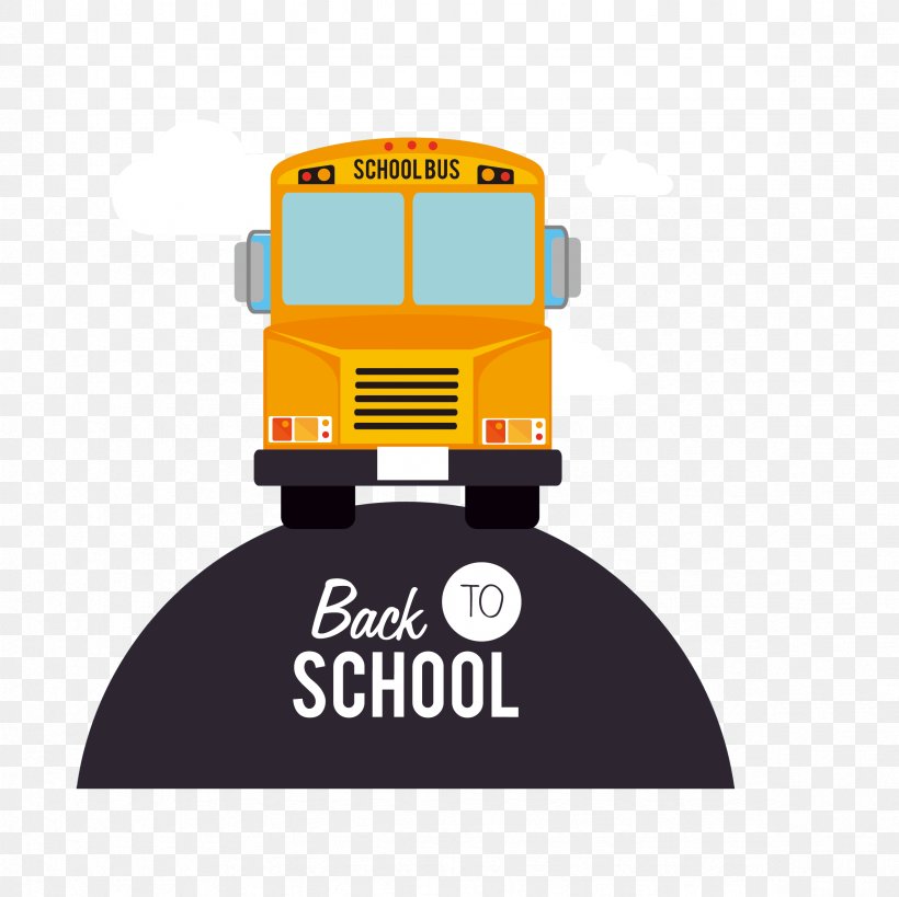 School Bus Student School Bus, PNG, 2362x2362px, Bus, Brand, Education, Field Trip, First Day Of School Download Free