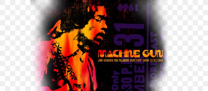 Machine Gun: The Fillmore East First Show 12/31/69 Live At The Fillmore East Band Of Gypsys, PNG, 980x430px, Machine Gun, Album Cover, Band Of Gypsys, Billy Cox, Jimi Hendrix Download Free