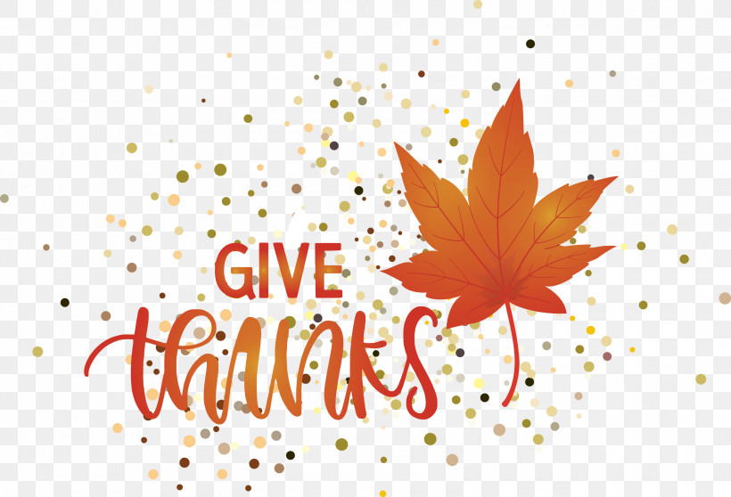 Thanksgiving Be Thankful Give Thanks, PNG, 3000x2042px, Thanksgiving, Be Thankful, Biology, Give Thanks, Greeting Download Free