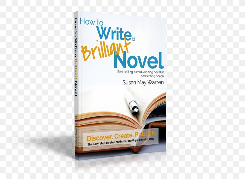 Book Covers How To Write A Brilliant Novel Brand, PNG, 800x600px, Book, Book Covers, Brand, Novel, Text Download Free