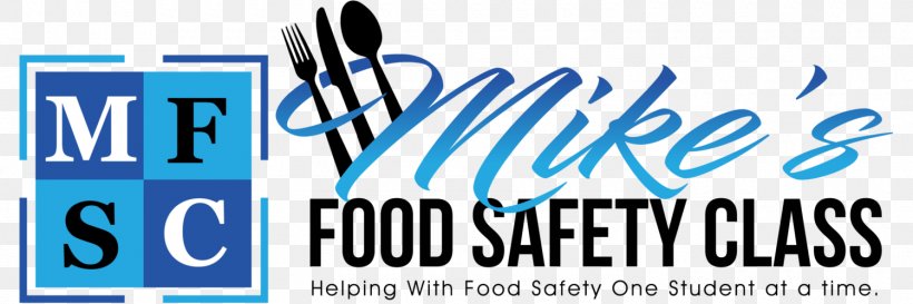 Mike's Food Safety Class ServSafe National Restaurant Association, PNG, 1500x500px, Food, Banner, Blue, Brand, Certification Download Free