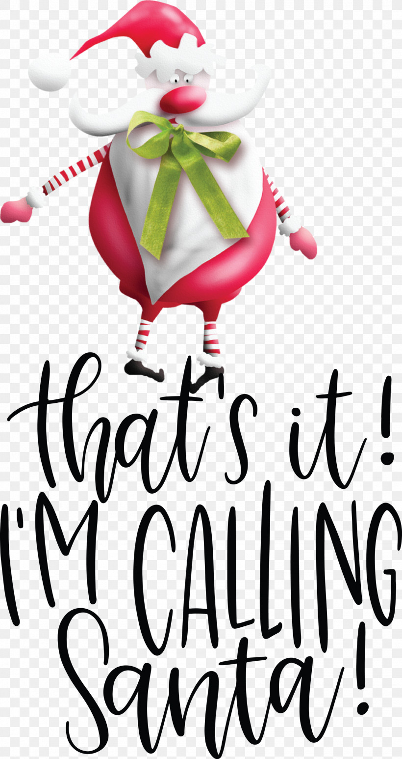 Calling Santa Santa Christmas, PNG, 1591x2999px, Calling Santa, Biology, Character, Character Created By, Christmas Download Free