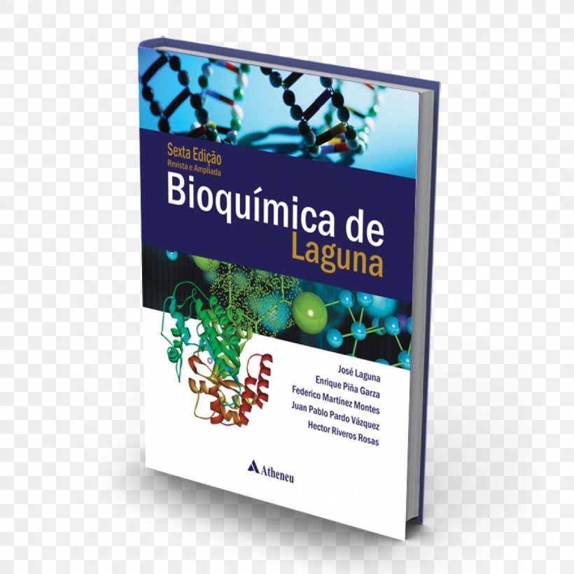 Bioquímica De Laguna Biochemistry Clinical Chemistry Science, PNG, 1200x1200px, Biochemistry, Advertising, Biochemist, Biomedicine, Book Download Free
