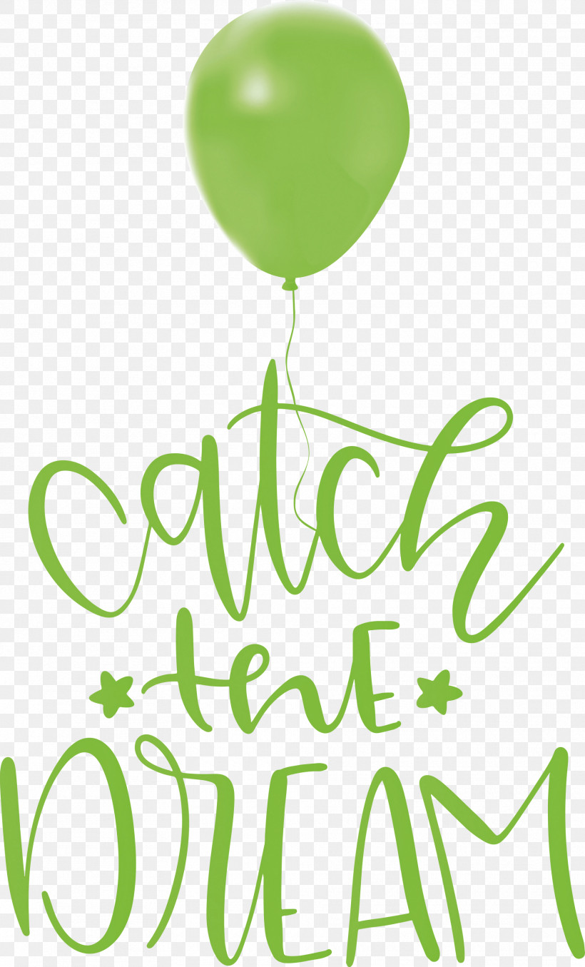 Catch The Dream Dream, PNG, 1815x3000px, Dream, Balloon, Biology, Geometry, Green Download Free