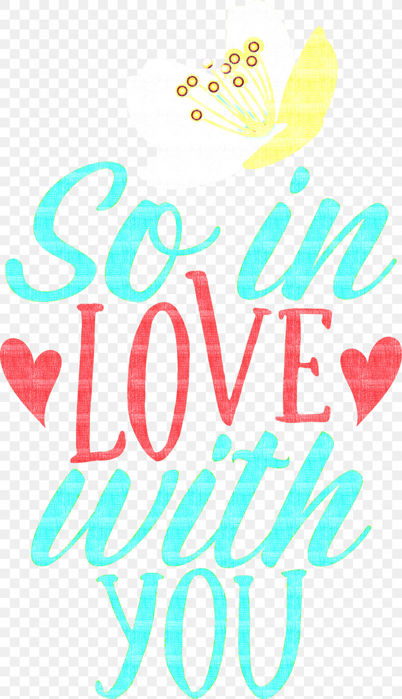 So In Love With You Valentines Day Valentine, PNG, 1724x3000px, Valentines Day, Geometry, Line, Mathematics, Quote Download Free