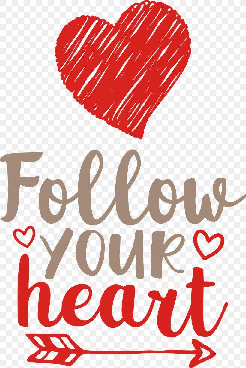 Follow Your Heart Valentines Day Valentine, PNG, 2007x3000px, Follow Your Heart, Geometry, Line, M095, Mathematics Download Free