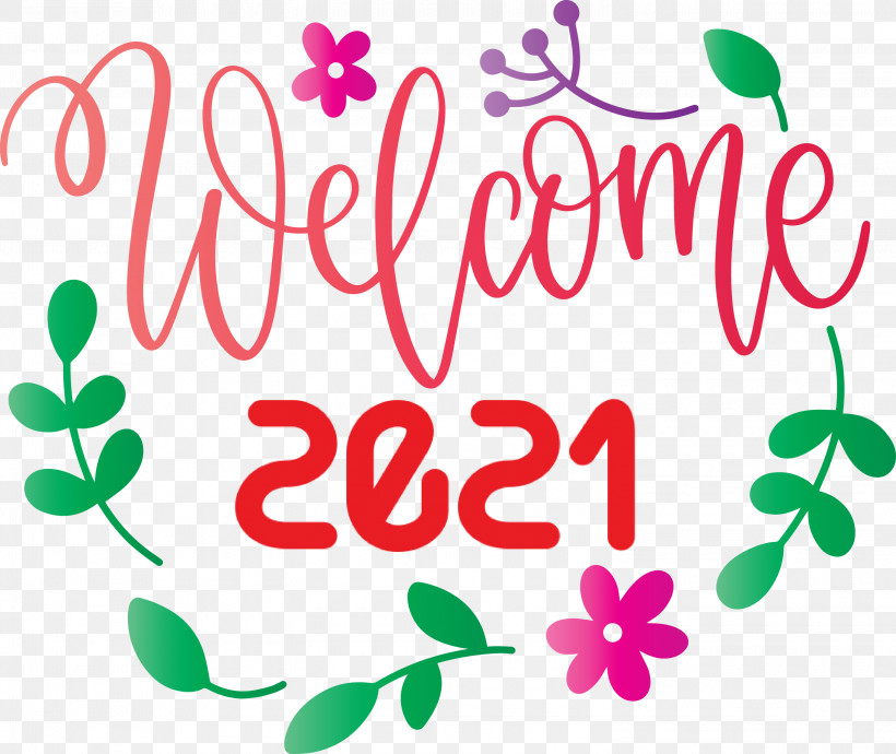 Welcome 2021 Year 2021 Year 2021 New Year, PNG, 3000x2525px, 2021 New Year, 2021 Year, Welcome 2021 Year, Bienvenida La Primavera, Cricut Download Free