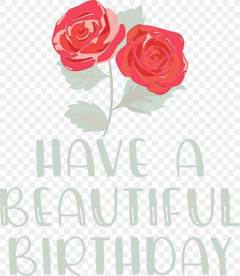 Floral Design, PNG, 2609x3000px, Birthday, Beautiful Birthday, Floral Design, Garden Roses, Happy Birthday Download Free