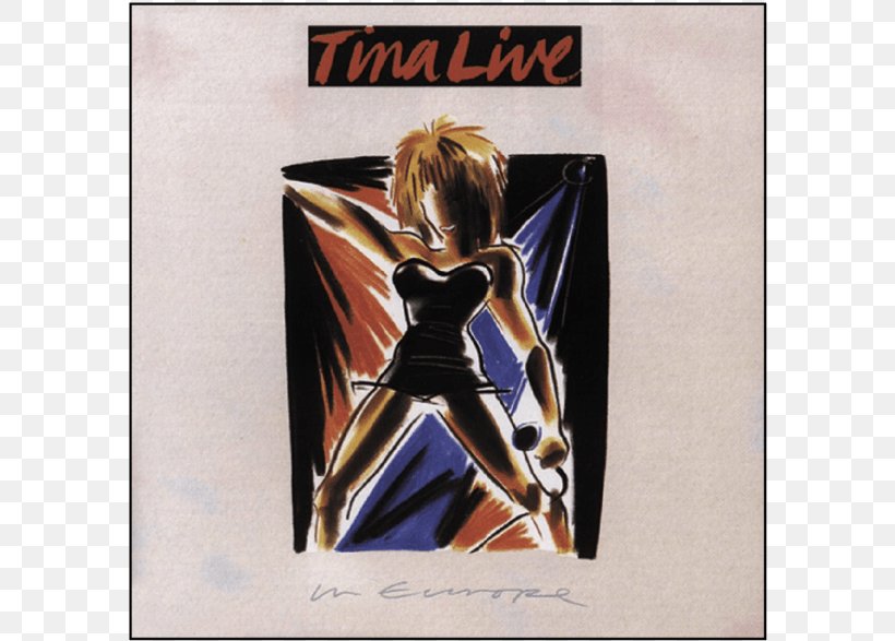 Tina Live In Europe Addicted To Love Musician Ike & Tina Turner, PNG, 786x587px, Addicted To Love, Album, Concert, Fictional Character, Ike Tina Turner Download Free