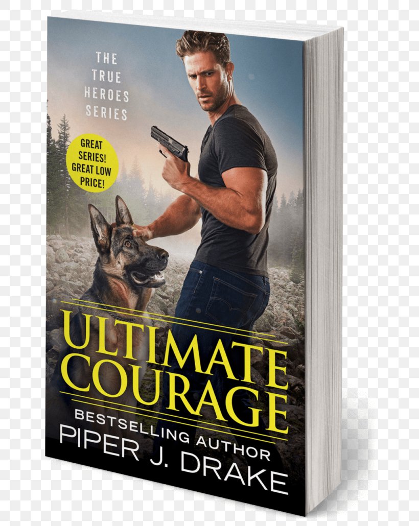 Ultimate Courage Total Bravery True Heroes Series Poster Book, PNG, 671x1030px, Poster, Advertising, Book, Film, Snout Download Free