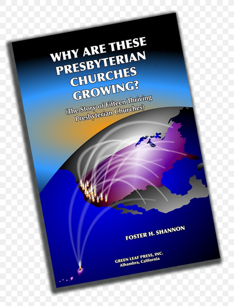 Curious Christians Presbyterianism Big In God's Eyes Book California, PNG, 792x1074px, Presbyterianism, Advertising, Book, Book Of Revelation, Brand Download Free