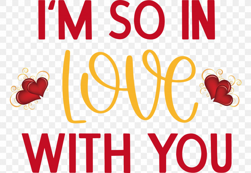 In Love With You Valentines Day Valentines Day Quote, PNG, 3000x2073px, In Love With You, Baby Shower, Hello My Love, Holiday, Infant Download Free