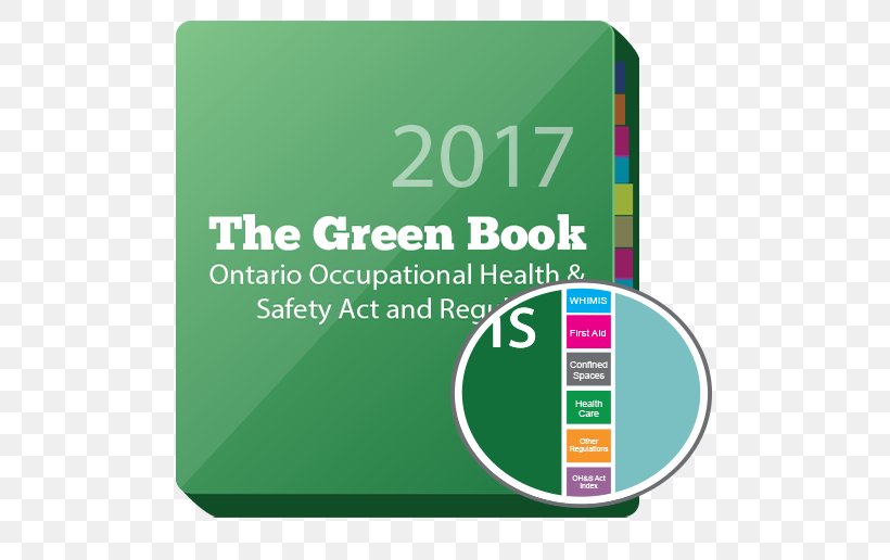 Occupational Safety And Health Act Health And Safety At Work Etc. Act 1974 Ontario Book, PNG, 495x516px, Occupational Safety And Health, Book, Brand, Environment Health And Safety, Green Download Free