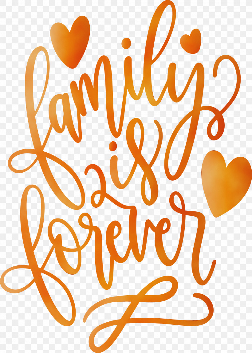 Text Font Heart Love Calligraphy, PNG, 2140x3000px, Family Day, Calligraphy, Family Is Forever, Heart, Love Download Free