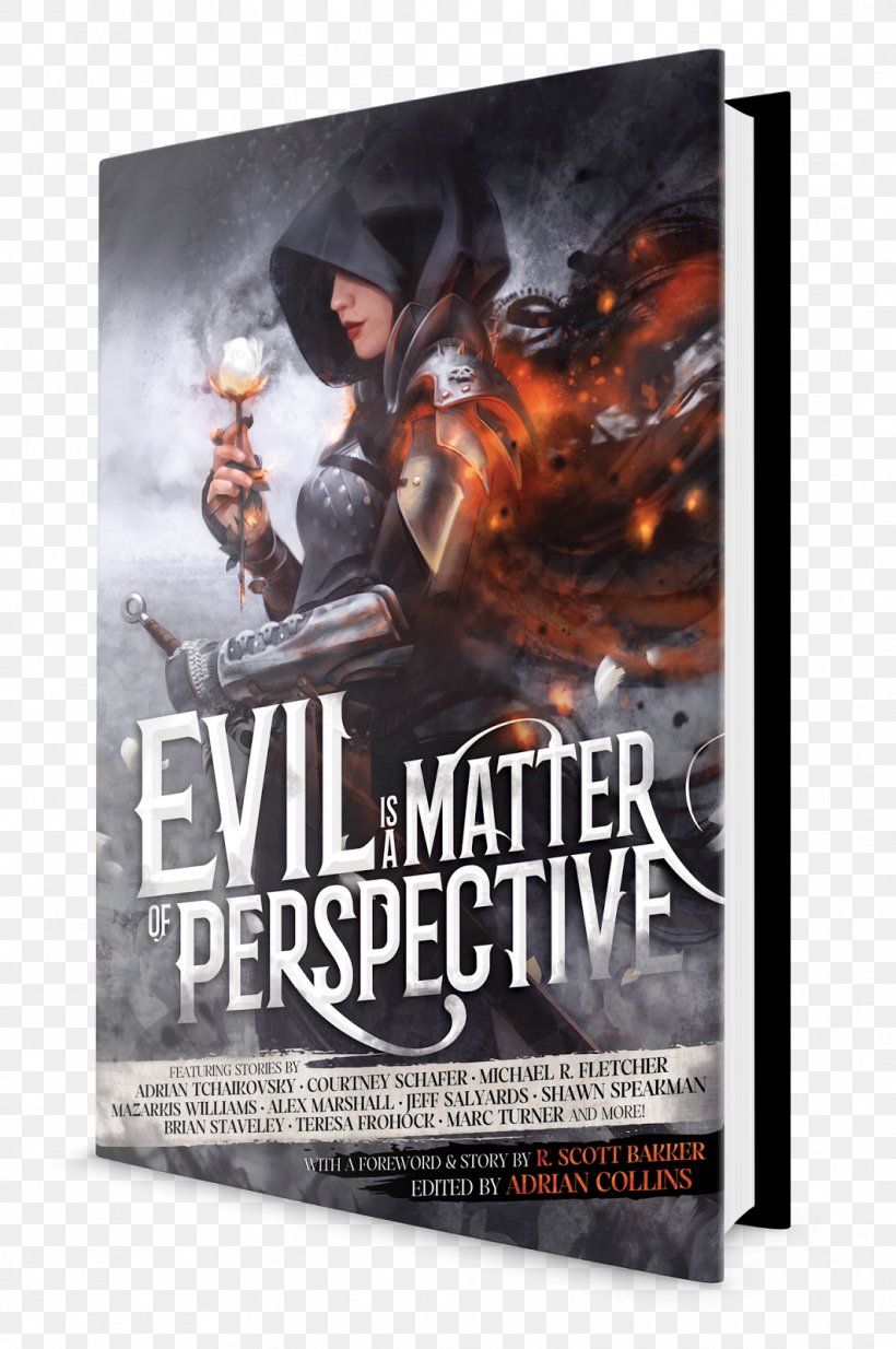 Evil Is A Matter Of Perspective: An Anthology Of Antagonists Author Good, PNG, 1063x1600px, Evil, Action Film, Advertising, Author, Dark Matter Download Free