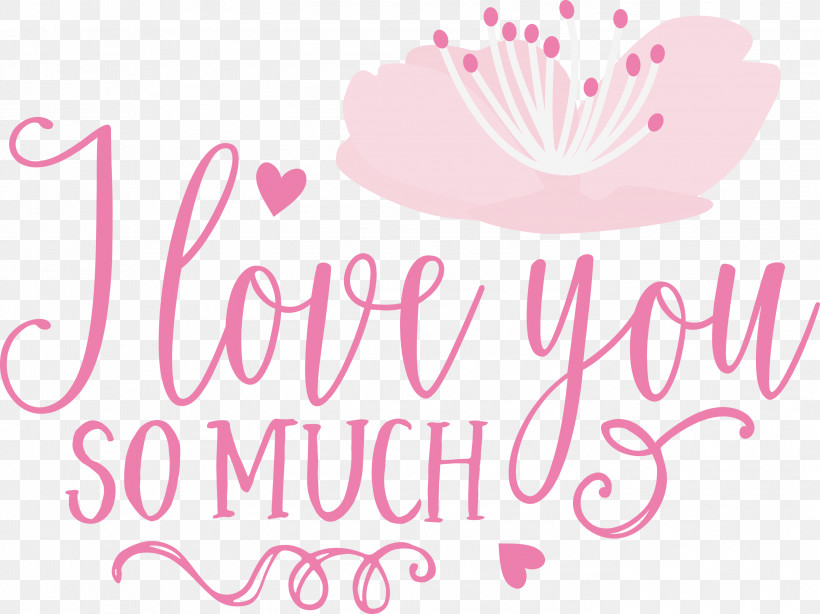 I Love You So Much Valentines Day Valentine, PNG, 2999x2247px, I Love You So Much, Floral Design, Geometry, Line, Logo Download Free
