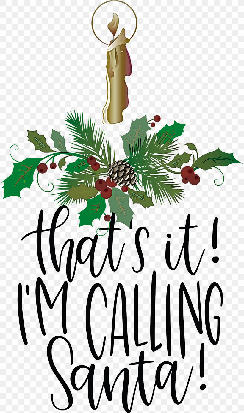 Calling Santa Santa Christmas, PNG, 1773x3000px, Calling Santa, Christmas, Christmas Day, Christmas Decoration, Christmas Ornament Download Free