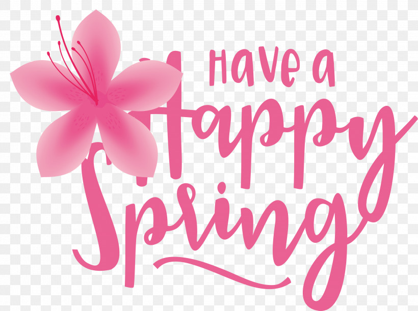 Spring Have A Happy Spring Spring Quote, PNG, 3000x2236px, Spring, Biology, Cut Flowers, Flower, Greeting Download Free