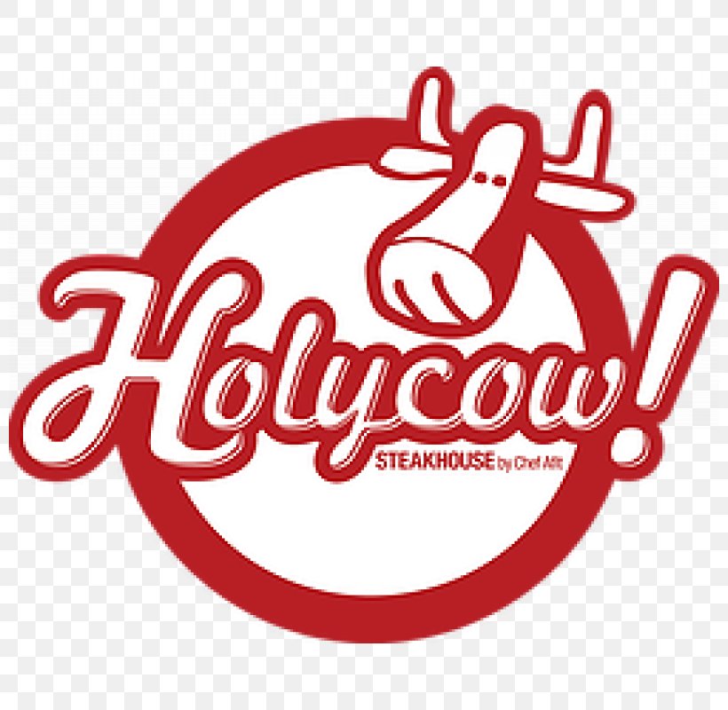 Chophouse Restaurant Holycow! Steakhouse By Chef Afit Holycow STEAKHOUSE By Chef Afit, PNG, 800x800px, Chophouse Restaurant, Area, Brand, Cook, Cuisine Download Free