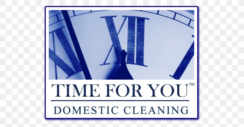 Time For You Cleaner Cleaning Housekeeping Domestic Worker, PNG, 1200x630px, Cleaner, Area, Blue, Brand, Carpet Cleaning Download Free