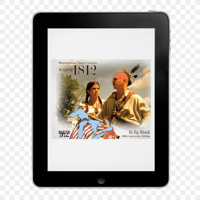 War Of 1812: Highlighting Native Nations E-book Publishing Hardcover, PNG, 938x938px, Book, Book Cover, Ebook, Edition, Hardcover Download Free