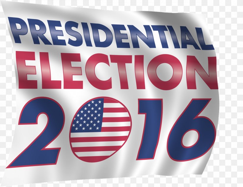 US Presidential Election 2016 President Of The United States, PNG, 1200x926px, Us Presidential Election 2016, Advertising, Banner, Barack Obama, Brand Download Free